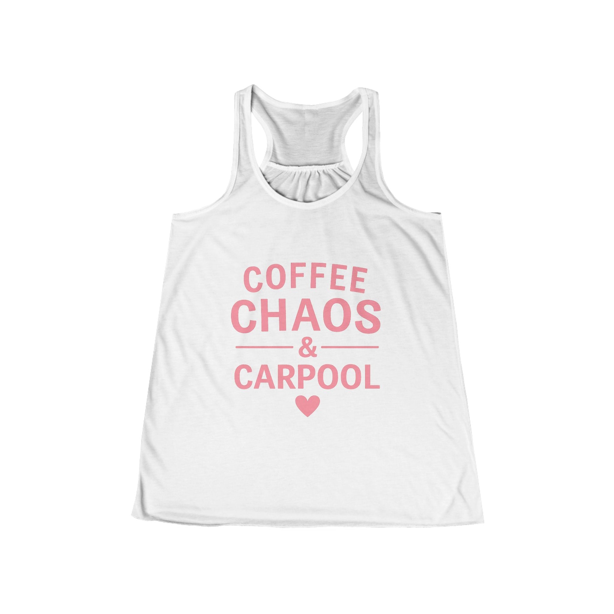 Coffee - Chaos & Carpool - Flowy Racerback Tank