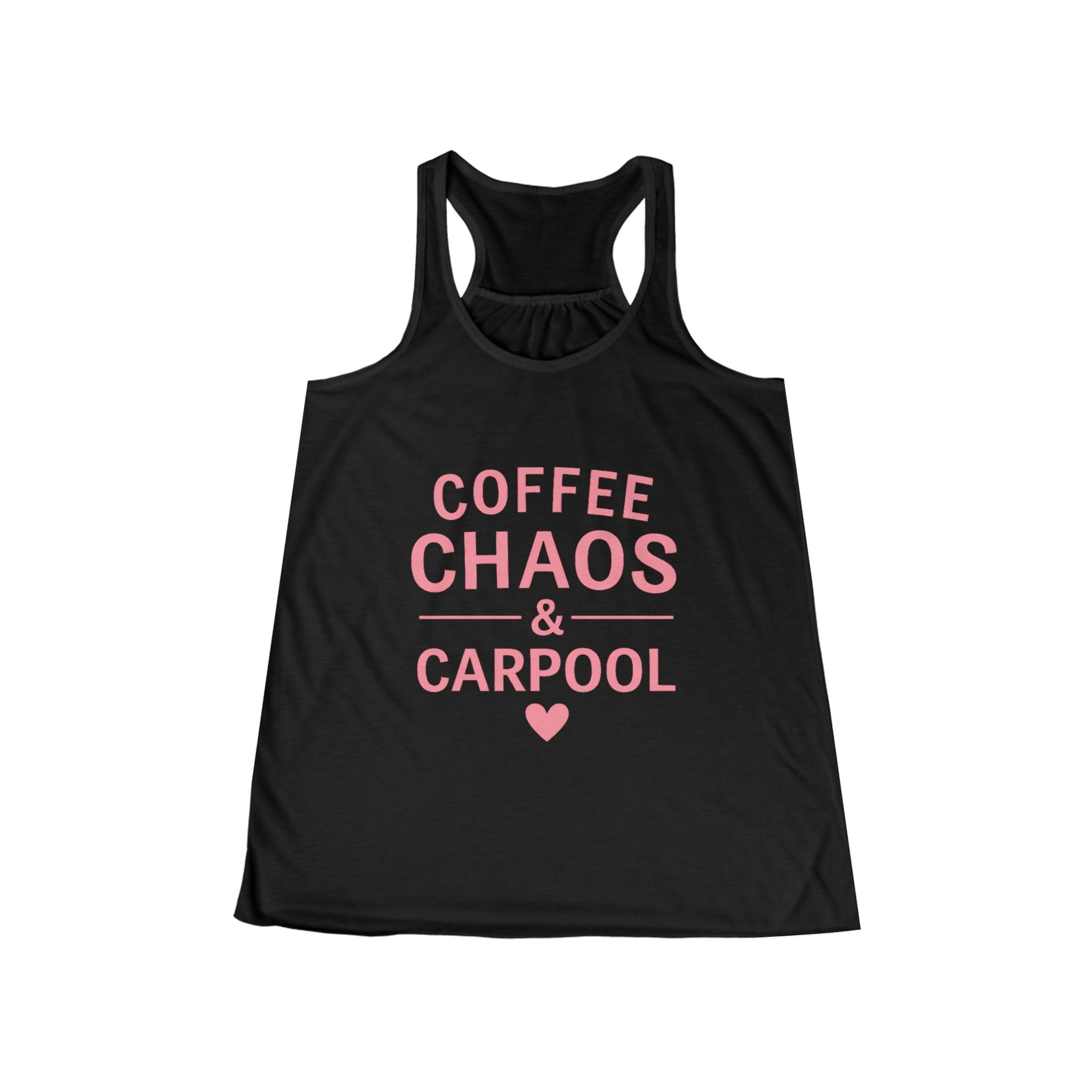 Coffee - Chaos & Carpool - Flowy Racerback Tank
