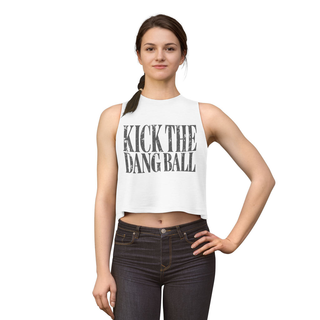 Kick the dang ball - Women's Crop Top