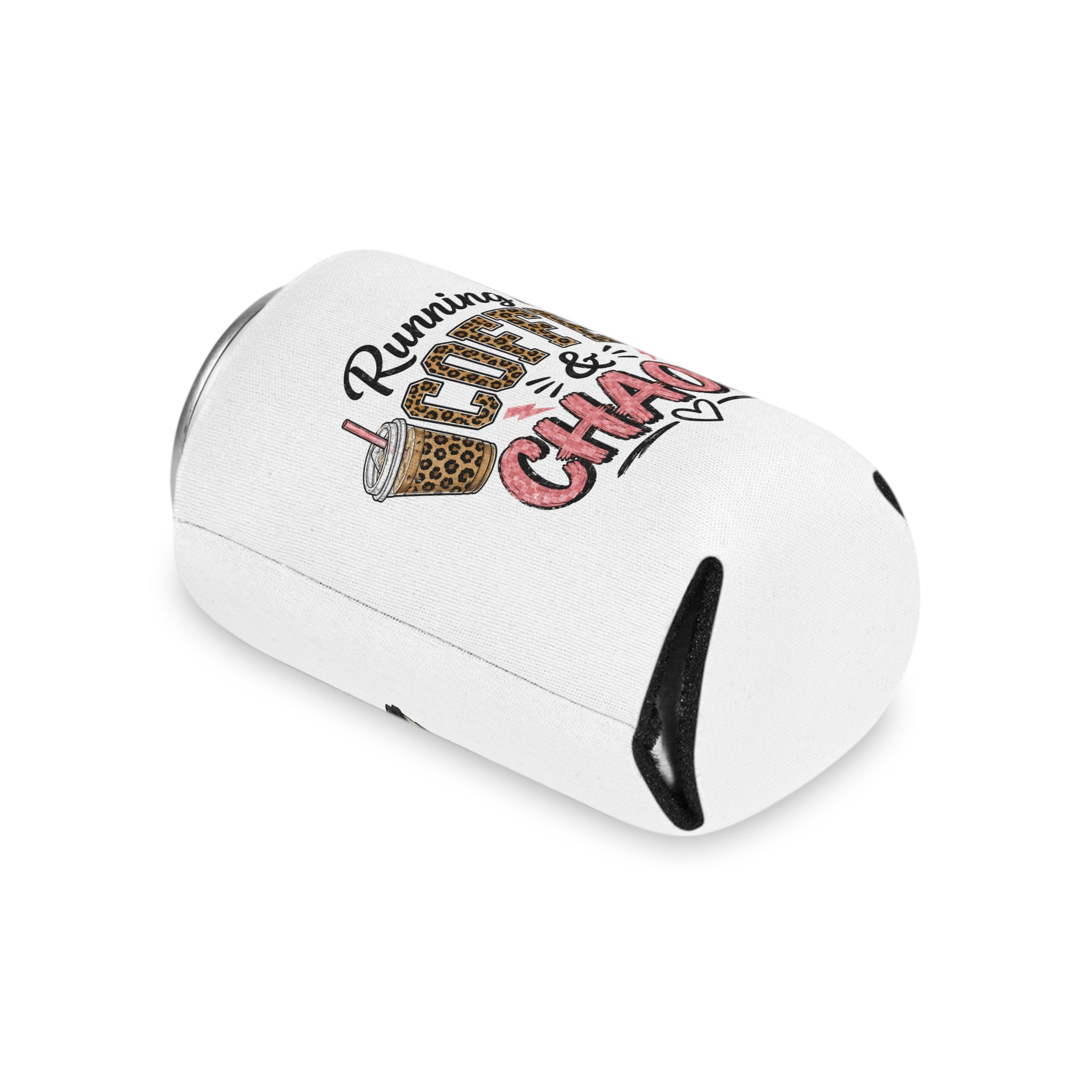 Can Cooler - "Running on Coffee & Chaos" Cute Coffee Lover Can Cooler