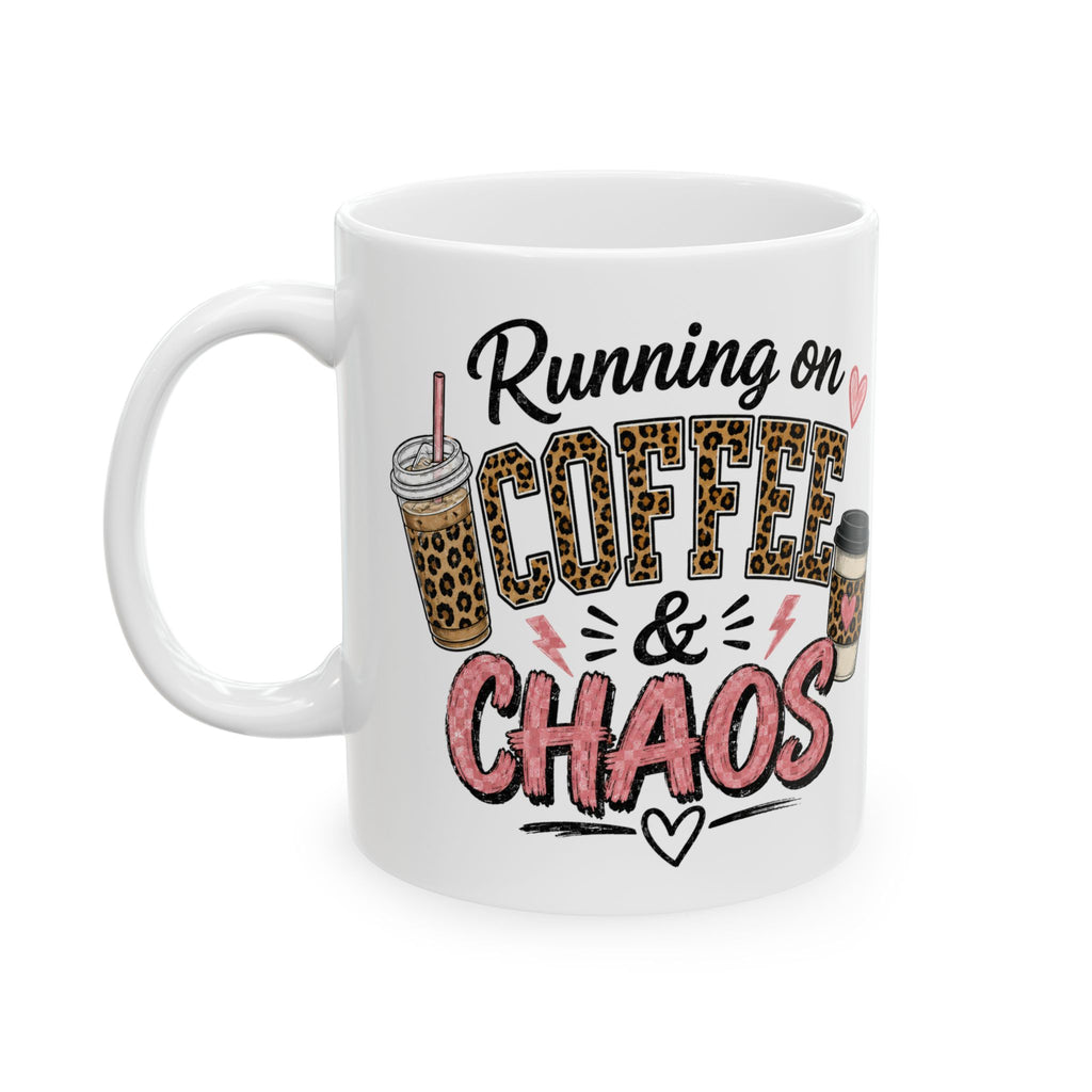 Coffee Lover Mug — 'Running on Caffeine & Chaos' Leopard Print Coffee Cup (11oz/15oz)
