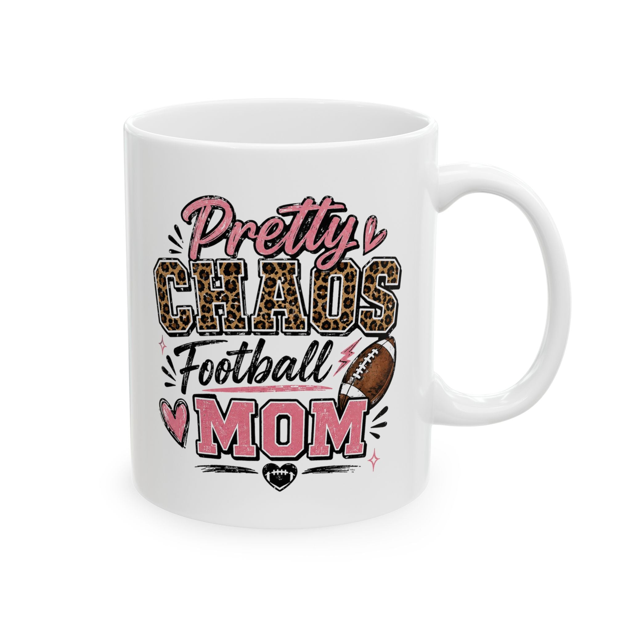 Ceramic Mug — "Pretty Chaos Football Mom" Coffee Mug