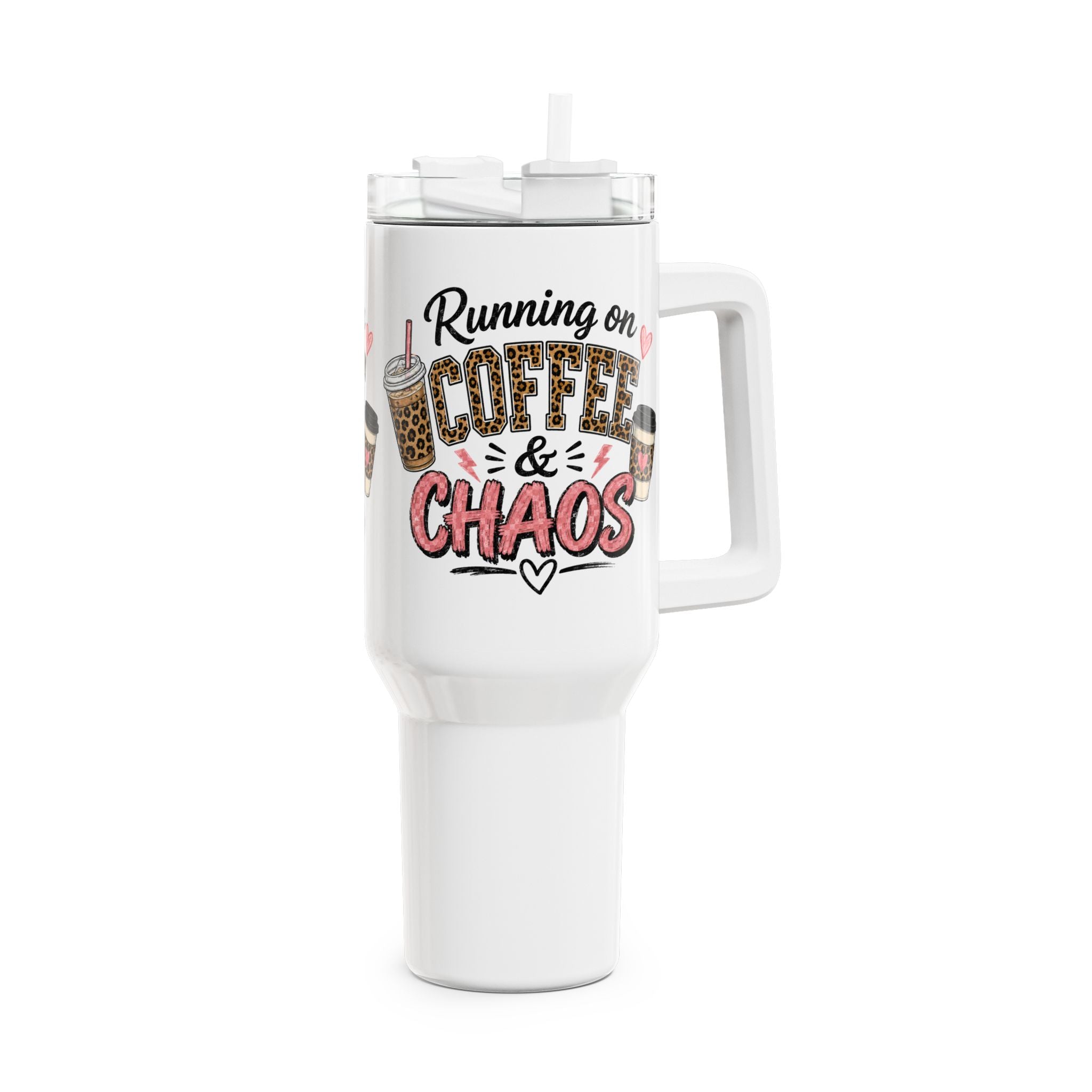 40oz Tumbler - "Running on Coffee & Chaos" Travel Mug with Handle