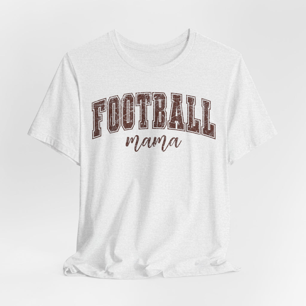 Football Mama - Short Sleeve Tee