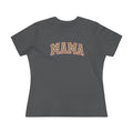MAMA - Bella Canvas Tee