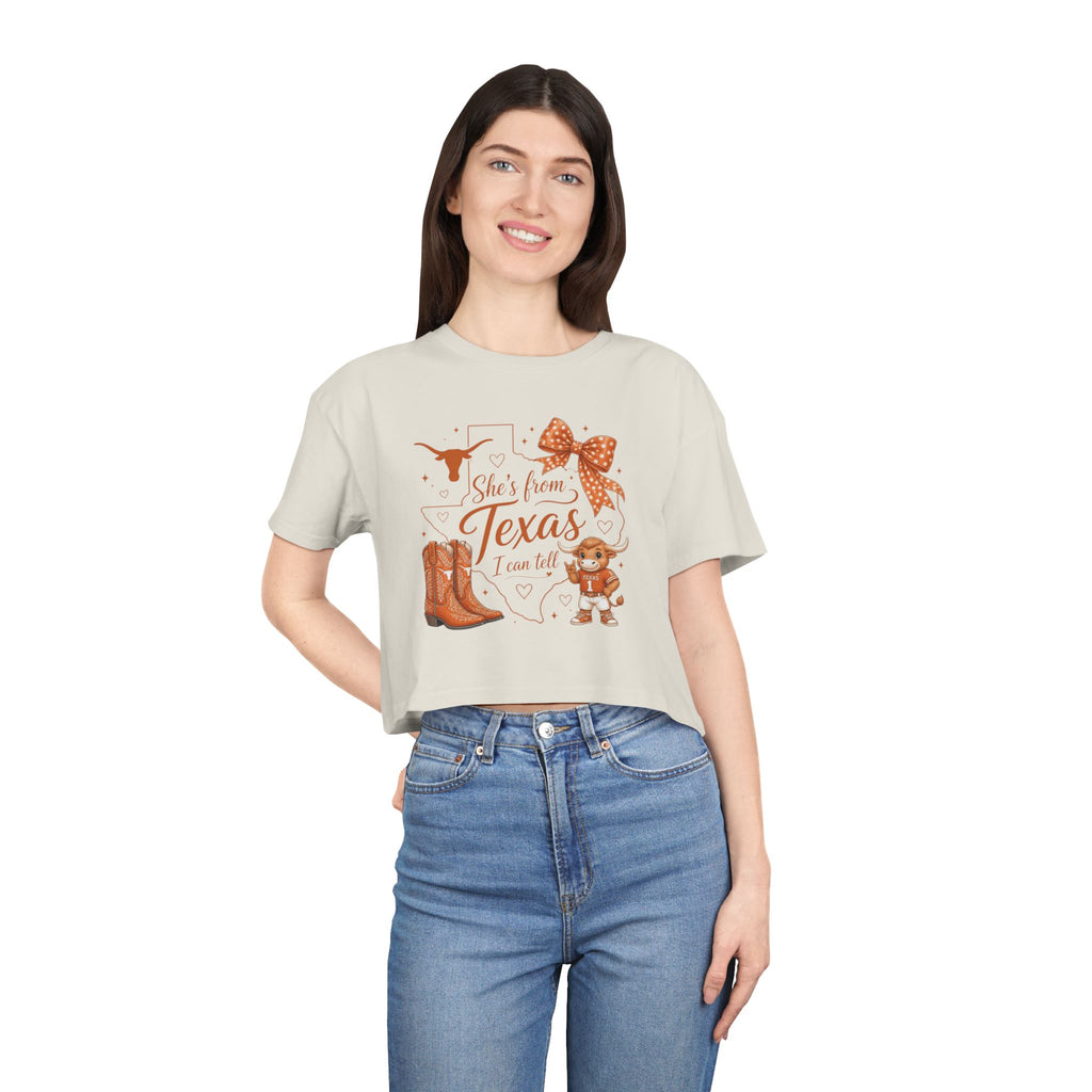 She’s from Texas I can tell - Texas Style Crop Tee