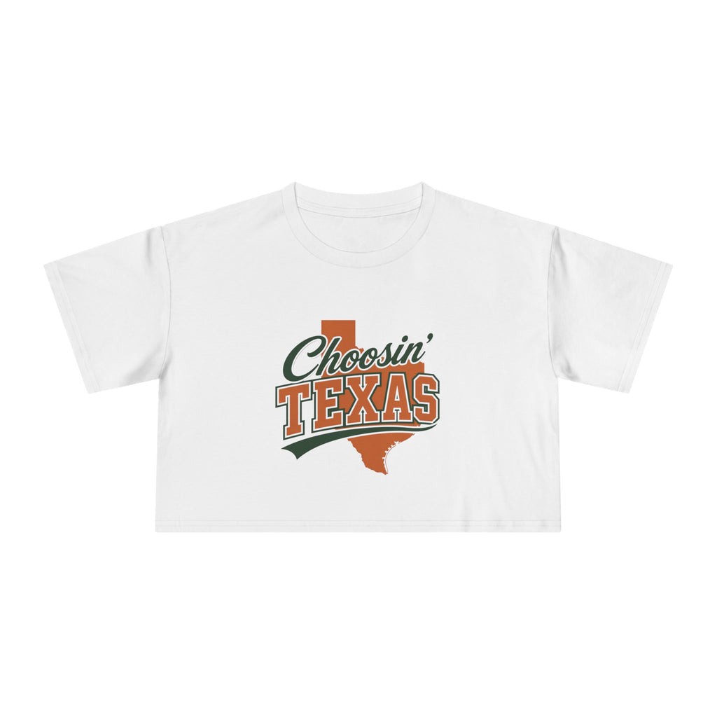 Choosin Texas - Crop Tee