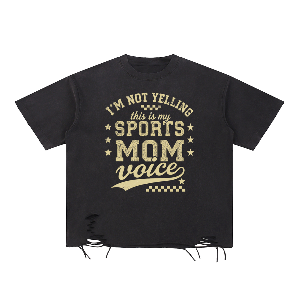 Loud,sportsmom,mom,imnotyelling,oversized,ripped